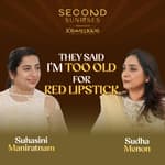 Sudha Menon speaks about love that matures with time | Suhasini Maniratnam | Second Sunrises | EP 3