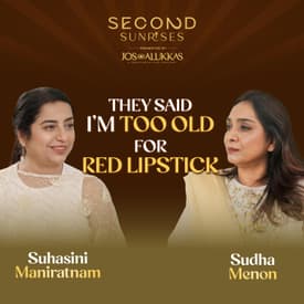 Sudha Menon speaks about love that matures with time | Suhasini Maniratnam | Second Sunrises | EP 3