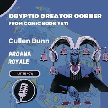 Cullen Bunn Interview - Arcana Royale