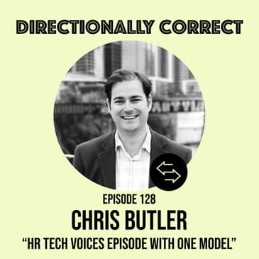 #128 - Chris Butler - HR Tech Voices Episode with One Model