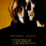Episode 6 Battle of the Remakes: Thomas Crown Affair