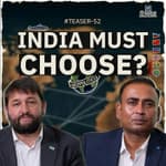 India Must Choose | Teaser Ep 52