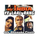 Ep 282: Mr India & The 80’s Dhamaka Wrap-Up
