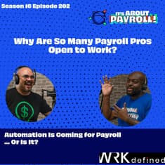 Why Are So Many Payroll Pros Open to Work?