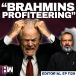 Editorial With Sujit Nair | Brahmins Profiteering From India-Russia Oil Deal: Peter Navarro | RIC