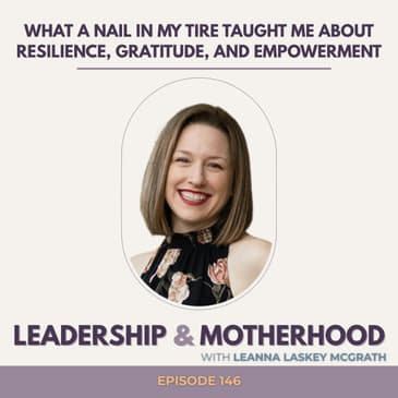 What a Nail in My Tire Taught Me About Resilience, Gratitude, and Empowerment