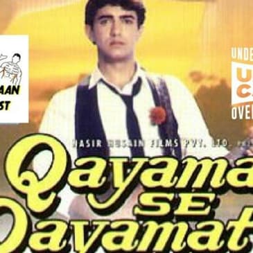 Ep 2- Qayamat Se Qayamat Tak – Khandaan Podcast - Upodcasting- Under Promise Over Deliver