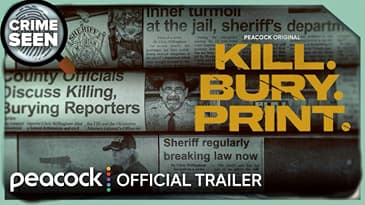 Kill. Bury. Print. | Crime Seen episode 220