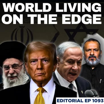 Editorial with Sujit Nair | Are We Heading for World War III? | Trump | Modi | Israel-Iran | India