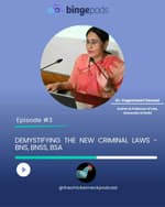 TCN - Demystifying the New Criminal Laws: BNS, BNSS, BSA - Dr. Vageshwari Deswal