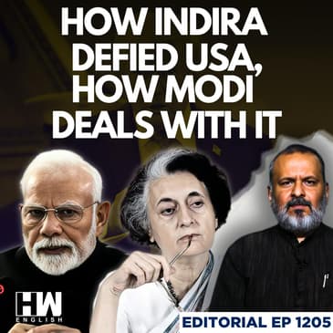 Editorial With Sujit Nair | How Indira Defied USA, How Modi Deals With It | India-US Trade Deal