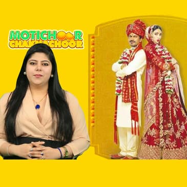 Motichoor Chaknachoor Falls Victim to Cliches Despite Unusual Take - Movie Reviews With RJ Stutee