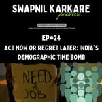 Act Now or Regret Later: India's Demographic Time Bomb