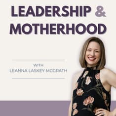 Leadership & Motherhood Trailer