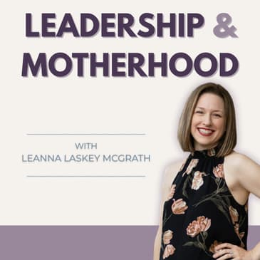 Leadership & Motherhood Trailer