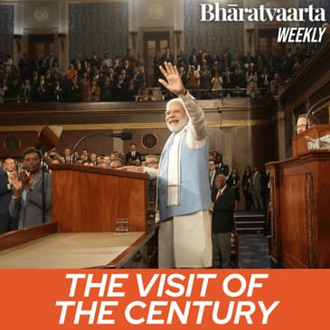 Weekly #145 - Why PM Modi's Visit to the US was a historic one