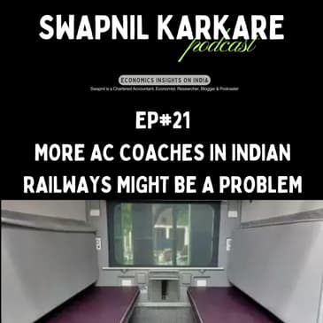 More AC Coaches in Indian Railways