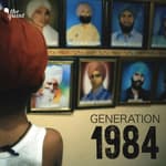 The Lost Generation of 1984 - Survivors of the Anti-Sikh Riots