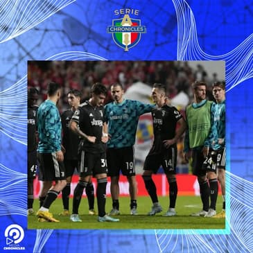 Chronicles Tifosi Preview: Juventus out of the Champions League... what now?