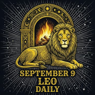 Wednesday, September 9, 2026 Leo Horoscope Today