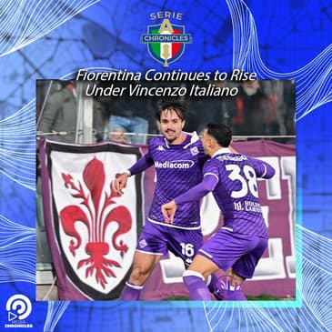 Fiorentina Continues To Rise Under Vincenzo Italiano
