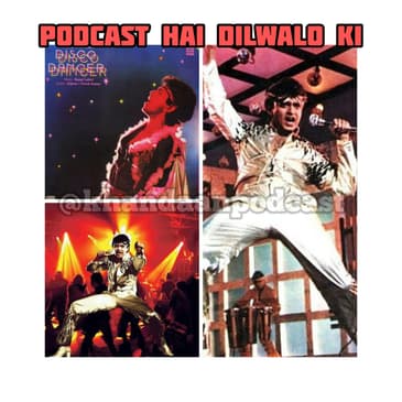 Ep 184- Disco Dancer- Patreon Pick