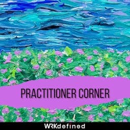 Practitioner Corner