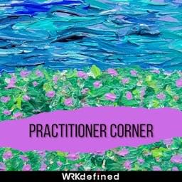 Practitioner Corner