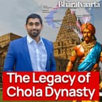 229 - The Cholas: A Legacy of Innovation and Creativity | Culture | Jeysundhar D