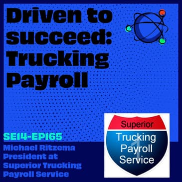 Driven to Succeed: Trucking Payroll