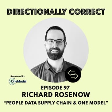 #97 - Richard Rosenow - People Data Supply Chain, One Model, and The Power of No