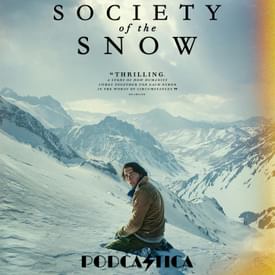 54: Society of the Snow (2023)