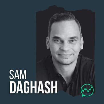 284 · Sam Daghash - Rising Above a Trader’s Inner Turbulence
