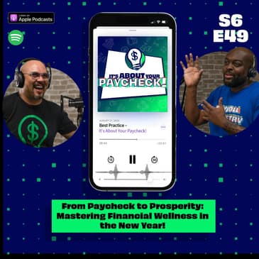 From Paycheck to Prosperity: Mastering Financial Wellness in the New Year!