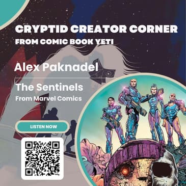 Alex Paknadel Interview- Sentinels from Marvel Comics