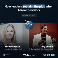 Kelly Monahan, Founder of Beyond the Desk, How Leaders Can Reclaim the Plot With AI And The Future Of Work