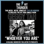 "Whoever You Are" by Geggy Tah (f/Taylor Morden)