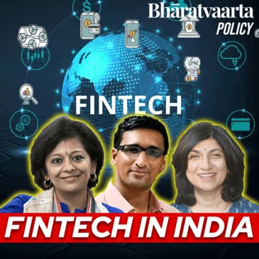 224 - FinTech Landscape In India | Monica Jasuja | Mandar Kagade | Sumita Kale | Policy
