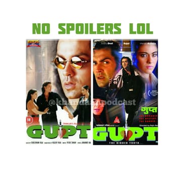 Ep 170- Gupt (Patreon Pick) ft Pankaj Sachdeva