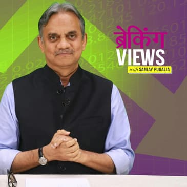 Breaking Views: Markets Bleed Amid Economic Slowdown, PSU Bank Stocks Worst-Hit