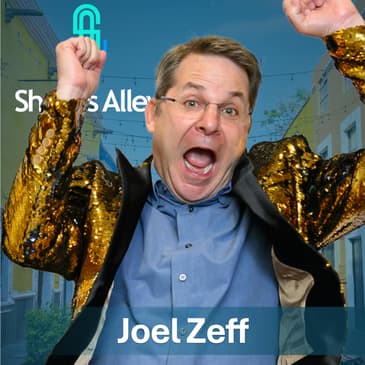 Joel Zeff On Shally's Alley