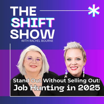 Stand Out Without Selling Out: Job Hunting and Careers in 2025 with Anna Morgan of Career BFF