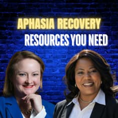 Aphasia Recovery Resources You Need with Angie Cauthorn