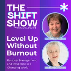 Level Up Without Burning Out: Personal Management and Resilience in a Changing World