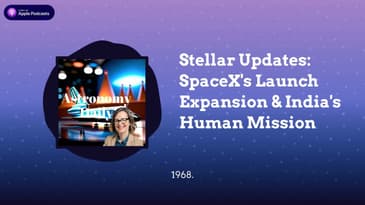 Stellar Updates: SpaceX’s Launch Expansion & India’s Human Mission