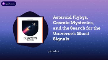 Asteroid Flybys, Cosmic Mysteries, and the Search for the Universe’s Ghost Signals