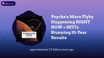 Psyche’s Mars Flyby Happening RIGHT NOW + SETI’s Stunning 10-Year Results