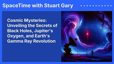 Cosmic Mysteries: Unveiling the Secrets of Black Holes, Jupiter’s Oxygen, and Earth’s Gamma Ray...
