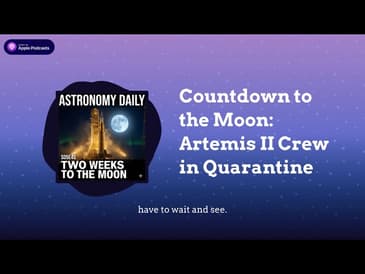 Countdown to the Moon: Artemis II Crew in Quarantine