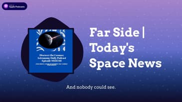 Far Side | Today’s Space News